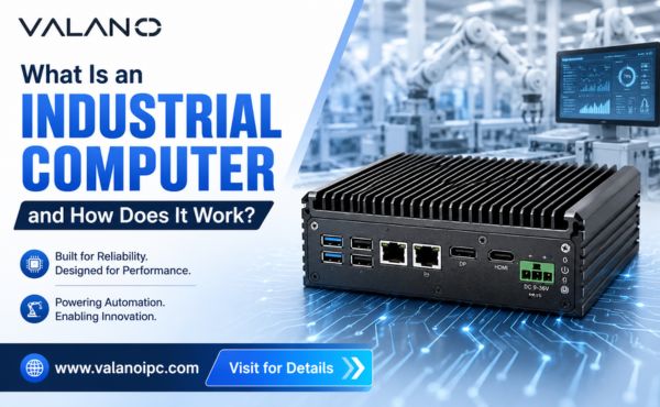 What Is an Industrial Computer and How Does It Work?