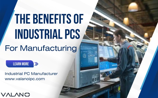industrial pc for manufacturing