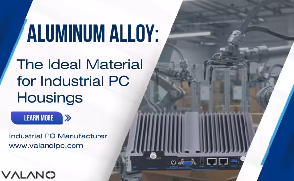 Aluminiumlegierung – Das ideale Material für industrielle PC-Gehäuse