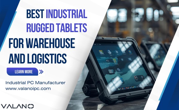Best Industrial Rugged Tablets for Warehouse and Logistics