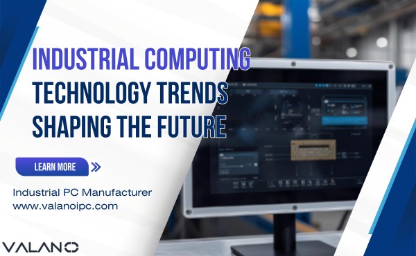 Industrial Computing Technology Trends Shaping the Future