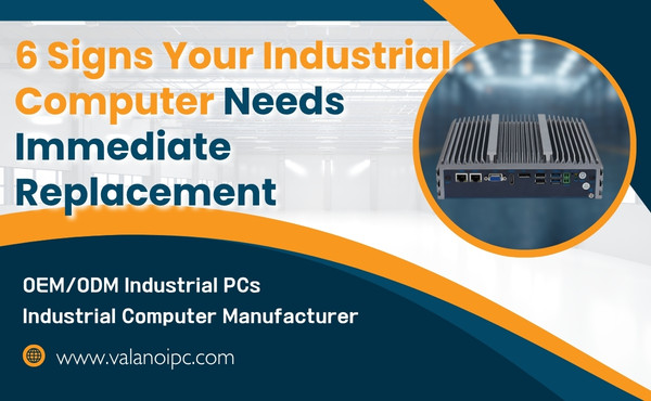 6 Signs Your Industrial Computer Needs Immediate Replacement