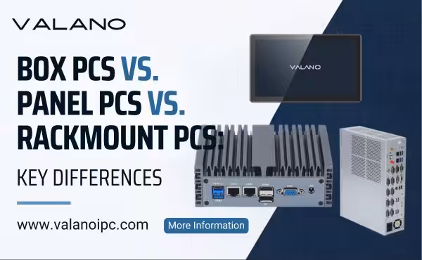 Box-PCs vs. Panel-PCs vs. Rackmount-PCs